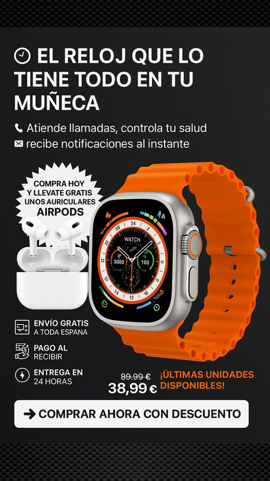 SmartWatch Ultra + 2 CORREAS ( NEGRO+ NARANJA ) con AirPods Style GRATIS – ÚLTIMOS DIAS LD