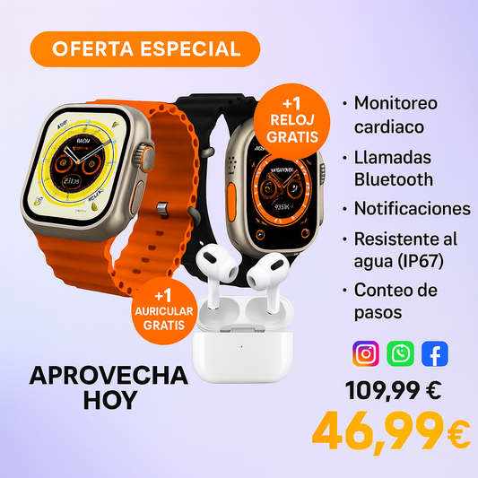 ¡SOLO HOY! COMPRA el SMARTWATCH ULTRA PRO y RECIBE OTRO RELOJ + 1 AIRPOD + 4 CORREAS SIN COSTO